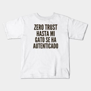 Ciberseguridad Hasta Mi Gato se ha Autenticado Kids T-Shirt